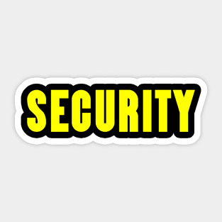 Security Guard For Security Staff Sticker
